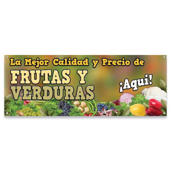 Signmission Frutas Y Verduras La Mejor Calidad Y Precio Banner Concession Stand Food Truck Single Sided B-30069 - main